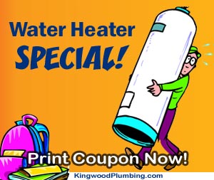 Water Heater Special Sale, Kingwood Plumbing Plumber.